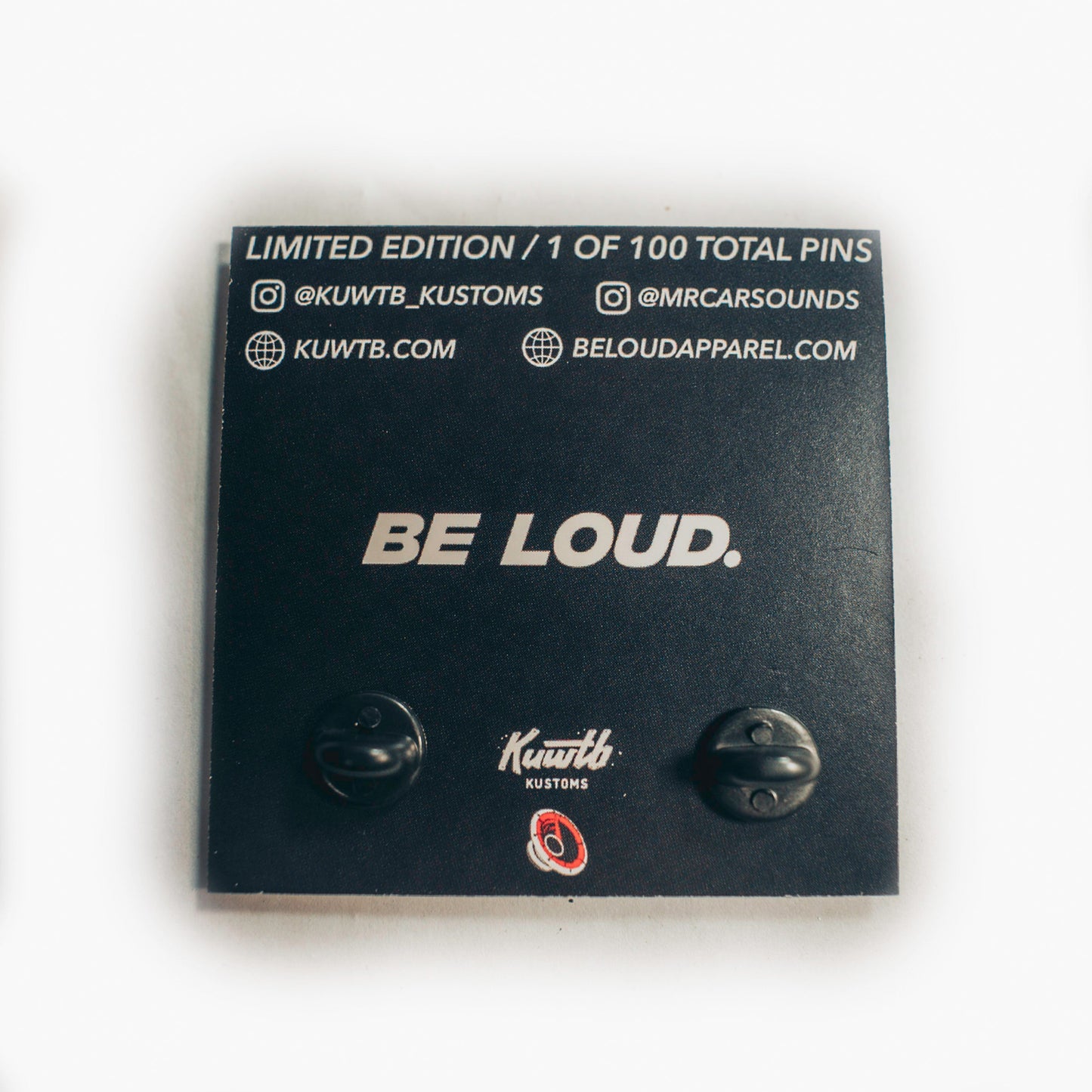 'BE LOUD' x KUWTB Kustoms E92 M3 Limited Edition Enamel Pin